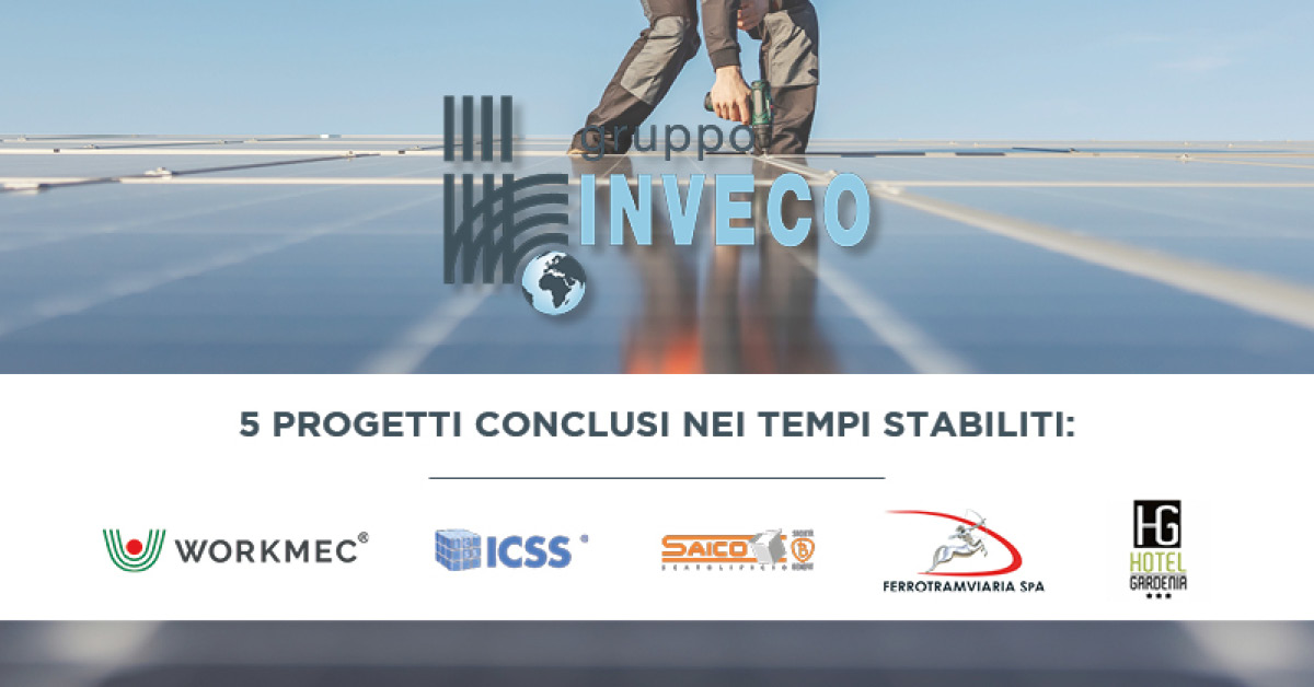 5 Progetti Conclusi dal Gruppo Inveco